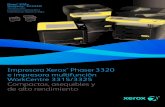 Impresora Xerox Phaser 3320 e impresora multifunción ... · Emulaciones de PCL® 5e y 6, emulación de PostScript ® 3™, emulación de PDF Emulaciones de PCL 5e y 6, emulación