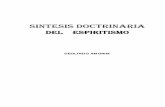 SINTESIS DOCTRINARIA ESPIRITISMOicemeb.com/dowloads/leon_denis/espanhol_leon_denis/sintesis... · Imbassahy- los dos más calificados exponentes del pensamiento espiritista del Brasil