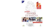 A1 1 · 2014-02-25 · A1 Nuevo Español en marcha es un curso de español para jóvenes y adultos que abarca los contenidos correspondientes a los niveles A1, A2, B1 y B2 del Marco