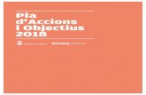 Pla d'Accions 2018 1 Pla d'Accions i Objectius 2018 · Pla d'Accions 2018 4 0. Introducci i Objectius El Patronat de Turisme Costa Brava Girona, SA, organisme de promoció turística
