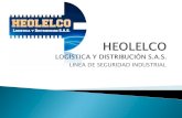 LINEA DE SEGURIDAD INDUSTRIAL · HEOLELCO S.A.S. una empresa legalmente constituida, cuya principal actividad radica en el suministro de Elemento y/o equipos de protección personal