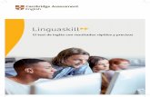 Linguaskill - TRESS School of English · Con el apoyo adecuado, aprender un idioma es una aventura emocionante. Nosotros acompañamos al estudiante en cada paso de su aprendizaje.