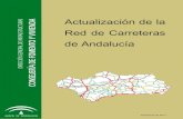 Actualización de la Red de Carreteras de Andalucía · Red Complementaria Metropolitana y el amarillo para el resto de la Red Complementaria. 2.1.3. Ramales de conexión Los denominados