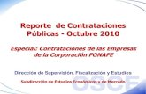 Reporte de Contrataciones Públicas - Octubre 2010 a... · REPORTE DE CONTRATACIONES PÚBLICAS, A OCTUBRE DE 2010 ESPECIAL: CONTRATACIONES DE LAS EMPRESAS DE LA CORPORACIÓN FONAFE
