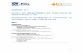 MEMORIA 2014 OFICINA DE TRANSFERENCIA DE RESULTADOS DE … · 2017-03-24 · OFICINA DE TRANSFERENCIA DE RESULTADOS DE INVESTIGACIÓN (OTRI) Vicerrectorado de Investigación y Transferencia