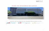 GUIA DE ACOGIDA DE IdiPAZa de Acogida(1).pdf · 4 Breve historia de IdiPAZ La constitución formal de IdiPAZ tuvo lugar el 15 de diciembre de 2009, a través de la firma del Convenio