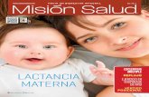 Descargue la edición mensual - Misión Saludmisionsalud.com/wp-content/uploads/2016/05/REVISTA... · artículo sobre lactancia materna. La leche materna contiene inmunoglobulinas