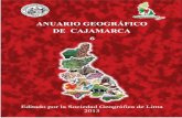 Anuario Geográfico de Cajamarca - 01 · ANUARIO GEOGRÁFICO DE CAJAMARCA 6 Sociedad Geográfica de Lima GOBIERNO REGIONAL DE CAJAMARCA Jr. Santa Teresa de Jornet Nº. 351. Urb. La