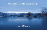 Christmas At Waterside...FESTIVE PARTY NIGHTS MENU £34.95 per person, Christmas Cocktail on arrival FESTIVE PARTY NIGHTS If you’re like us, you like to do your Christmas partying