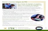 Nuevos sistemas biligues de PRC - prentrom.com · ingles, traen el poder de la planificación motora a la comunicación bilingüe. PRC se complace en presentar dos sistemas nuevos