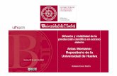 Difusión y visibilidad de la producción científica en ... · Difusión y visibilidad de la producción científica en acceso abierto Arias Montano: ... Universidad de Huelva y