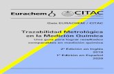 Trazabilidad Metrológica en la Medición Química...i Guía Eurachem/CITAC: Trazabilidad metrológica en la Medición Química Prefacio La medición sustenta una amplia gama de actividades