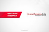 PRESENTACIÓN CORPORATIVA - CentralAmericaData...B2B, Estadística e Inteligencia Artificial, Ingeniería de Sistemas, y Análisis Financiero y Económico. ... • Campañas de Email