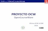 PROYECTO OCW ‘Repositorio de contenidos …ocw.uc3m.es/recursos/presentacion_2013.pdfGestor de contenidos eduCommons Procedimiento de uso 1. Editar el primer apartado de la plantilla