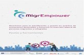 Pautas y herramientas - MigrEmpowermigrempower.eu/resources/outputs/IO4/ES/Migrempower_IO4... · 2019-08-08 · Pautas y herramientas. 2 migrempower.eu Índice ... países vinculados