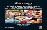 EL NEGOCIO DEL FOOD DELIVERY/ TAKE AWAY EN ESPAÑA … · 2020-08-01 · Incremento del volumen de inversión; Entrada de las empresas globales transnacionales y tecnológicas ·