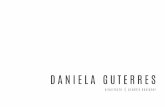DANIELA GUTERRESdguterres.com/pdfs/Curriculum.pdf · 2013 2016 POSGRADO - spaña la arquitectura del hospital del siglo XXI MÁSTER - spain arquitectura sanitária presente y futuro