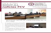 BOLETÍN Facultad de DIGITAL Veterinarias noticias FCV · La sala de enfermería está equipada para prestar servicios de primeros auxilios; se ofrece también apoyo psicológico