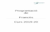 Programació de Francès Curs 2019-20 - IES BENDINAT · 6.1 Primer curs (específica) 6.2 Segon curs (específica) 6.3 Criteris de promoció i recuperació de la matèria a juny i