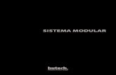 SISTEMA MODULAR - butech MODULAR.pdf6 7 SISTEMA MODULAR BUTECH El sistema modular butech, es un innovador sistema de construcción de fachadas ligeras que por su rapidez de ejecución
