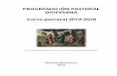 Programación Pastoral – Curso 2017-2018ddezamora.es/app/download/5814717903/Programación...Programación Pastoral – Curso 2019-2020 6 orientaciones planteamos una programación