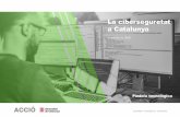La ciberseguretat a Catalunyaconeixement.ctecno.cat/sites/default/files/...CAT.pdf · Principals magnituds mundials 7 Empreses líders mundials en ciberseguretat 8 Mercat mundial