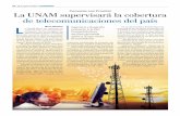 Convenio con Promtel La UNAM supervisará la cobertura de … · 2017-09-29 · Telecomunicaciones (Promtel) para dar asesoría técnica y evaluar la cobertura de la Red Compartida,