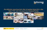 Análisis sectorial de implantación de las TIC en la pyme española … · 2017-09-07 · El Informe ePyme 2012.Análisis de implantación de las TIC en la pyme española ha sido