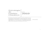 Estrategia de Cambio 2010 Climático - CARE Ecuador · Cambio Climático junio 2010 [El presente documento constituye la guía estratégica para el fortalecimiento de capacidades