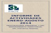 INFORME DE ACTIVIDADES ENERO-AGOSTO 2014 - PAOTpaot.org.mx/quees/consejo/quincuagesima_primera/INFORME_2014… · Este documento contiene las principales actividades realizadas durante