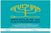 RECICLAJE DE ELECTRÓNICOS - residuoselectronicos.net€¦ · reciclaje de electrÓnicos grÁfico 1. marco metodolÓgico objetivo principal objetivos especÍficos resultados obtenidos