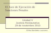 El Juez de Ejecución de Sanciones Penales...2. En septiembre de 2006, el PAN (diputados) 3. Diciembre de 2006, el PRI, PAN, PRD Y PVEM (diputados) 4. Marzo de2007, el PRI (diputados)