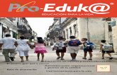 Pro-Eduk@ Educación para la Vida · nuevas visiones para abordarlos. En este tenor, un equipo interdisciplinario de investigadores y do-centes de Cuba y México se reúnen para regalar-nos,