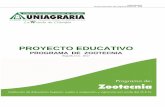 PROYECTO EDUCATIVO - Uniagraria · Proyecto Educativo del programa Zootecnia - PEP Por provenir de ciencias básicas en el estudio de la Zootecnia se utiliza el método científico