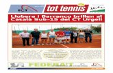 Llobera i Barranco brillen al Català Sub-15 del CT Urgellº87.pdf · Les 24 Hores de Tennis i Pàdel al CT Juneda Durant l’estiu les instal·lacions del Club Tennis Juneda van