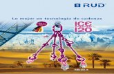 Lo mejor en tecnología de cadenas - rud.mxrud.mx/wp-content/uploads/2020/03/cadenas-industriales-120.pdf · Lo mejor en tecnología de cadenas. 2 ¡Innovación continua de la mayor