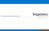 Santiago, marzo de 2018 - Ingevec · I. Acciones primarias con intención de renuncia: hasta 124.447.367 (1) II. Acciones secundarias: hasta 65.552.633 Tamaño de la oferta ~ USD