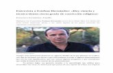 Entrevista a Esteban Hernández: «Hoy ciencia y técnica ...juegodemanosmag.com/wp-content/uploads/2017/02... · Entrevista a Esteban Hernández: «Hoy ciencia y técnica tienen