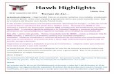 Hawk Highlights - School Webmasterstb2cdn.schoolwebmasters.com/accnt_399010/...Martes 10 de diciembre Sección 2 Biología e Historia de los Estados Unidos Si tiene preguntas sobre