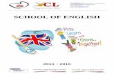 SCHOOL OF ENGLISH - CL Granada · 2016-03-22 · Materiales: Se dotará a cada equipo que esté en competición de una equipación completa (camiseta y pantalón) con el logotipo