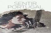 SENTIR PORTUGAL · km (incluyendo los archipiélagos de Madeira y las Azores), el modo de vida, la cultura y las tradiciones populares (procesiones en el mar y devoción por Nuestra