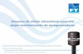 Sensores de viento ultrasónicos para una mejor ...aeeolica.org/ponencias/alargamiento-vida-parques-eolicos-2016/davi… · •IEC61400-12-1 Ed.1 (2005): Torre de parque (sensores