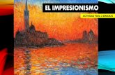 EL IMPRESIONISMO°-Básicos.pdf · “Impresionismo”? Aunque el crítico de arte Louis Leroy se burló del título del cuadro Impresión: sol naciente,fue a partir de este momento