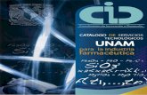 CATALOGO DE SERVICIOS TECNOLÓGICOS UNAM · 2013-09-03 · 3 Estimado EMPRESARIO de la Industria Farmacéutica: La Coordinación de Innovación y Desarrollo (CID), de la Universidad