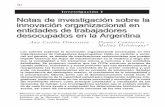 Investigación I Notas de investigación sobre la innovación ... · Notas de investigación sobre la innovación organizacional en entidades de trabajadores desocupados en la Argentina