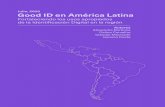 Good ID en América Latina Fortaleciendo los usos apropiados de …€¦ · Cada sistema de salud aún recolecta, almacena y procesa los datos de sus beneficiarios. Sin embargo, el