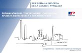 XXIII SEMANA EUROPEA DE LA GESTIÓN AVANZADA … DUAL Y... · Una empresa energética segura y altamente eficiente, comprometida con la innovación permanente en todos sus procesos