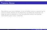 Prestamo Aleman - ÁLGEBRA I UNSL 2014 (90 hs.)algebra-unsl.weebly.com/uploads/2/6/4/5/26453048/clase8a.pdf · Prestamo Aleman 1 Los elementos que componen un típico prØstamo alemÆn
