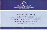 ceprome.com · 2020-06-02 · Con gran esperanza y confianza los Obispos del Paraguay presentamos a toda la comunidad eclesial y nacional el "Protocolo de Prevención de abusos sexuales