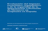 Evaluación del impacto económico, organizativo y de la ... · anual de trabajo de la Red Española de Agencias de Evaluación de Tecno-logías Sanitarias y Prestaciones del SNS,